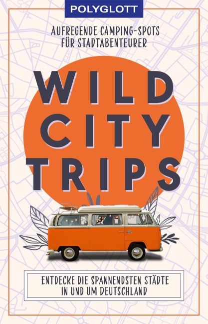 Wild City Trips - 