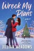 Cover-Bild zum Titel 'Wreck My Plans' von 'Jillian Meadows'