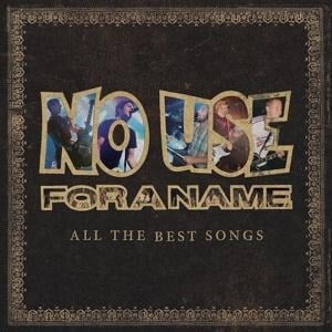 All The Best Songs - No Use For A Name