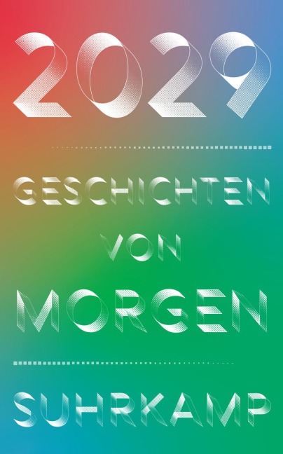 2029 - Geschichten von morgen - 