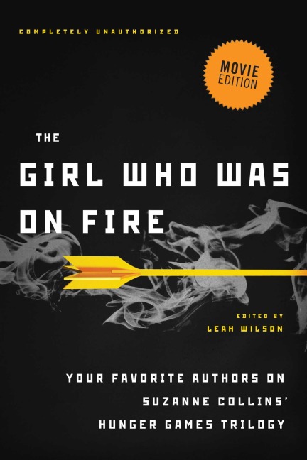 The Girl Who Was on Fire (Movie Edition) - 