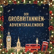 Cover-Bild zum Titel 'Der Großbritannien-Adventskalender' von 'David Horn'