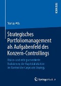 Strategisches Portfoliomanagement als Aufgabenfeld des Konzern-Controllings - Marius Alfs