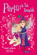 Cover-Bild zum Titel 'Perla Y La Tia Brunilda /Pearlie and Great Aunt Garnet' von 'Wendy Harmer, Isabel Vilchez'