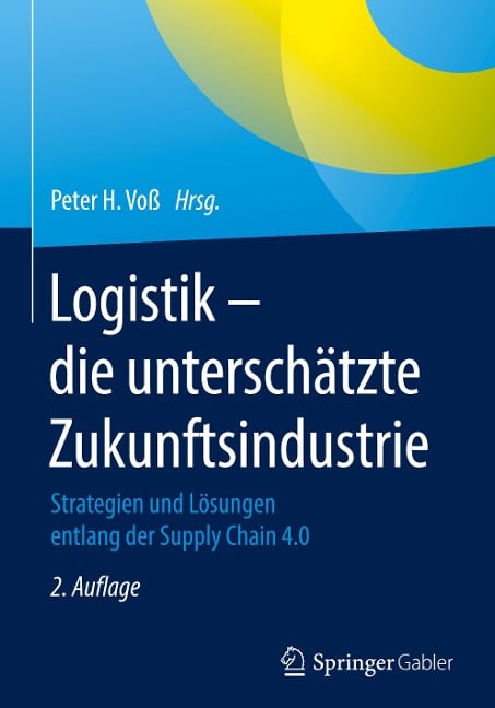 Logistik - die unterschätze Zukunftsindustrie - 