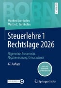 Cover-Bild zum Titel 'Steuerlehre 1 Rechtslage 2026' von 'Manfred Bornhofen, Martin C. Bornhofen'