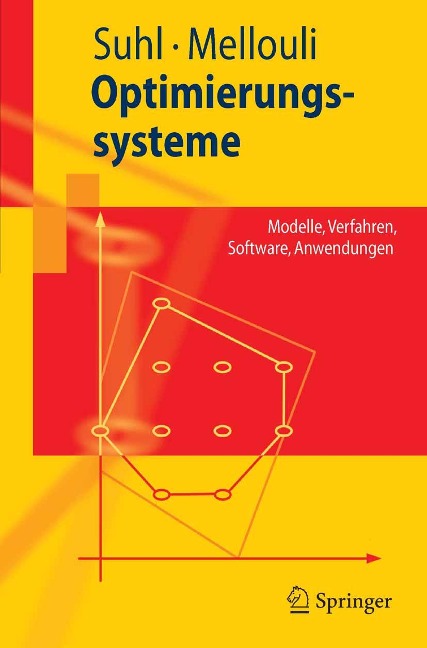 Optimierungssysteme - Leena Suhl, Taïeb Mellouli