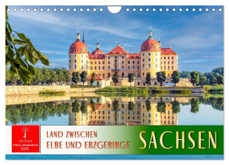 Sachsen - Land zwischen Elbe und Erzgebirge (Wandkalender 2026 DIN A4 quer), CALVENDO Monatskalender - Peter Roder