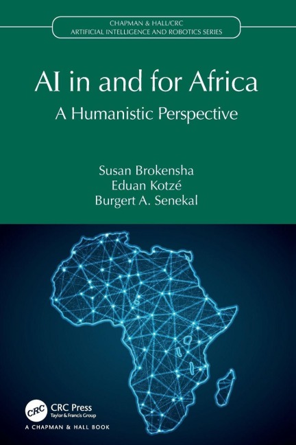 AI in and for Africa - Susan Brokensha, Eduan Kotzé, Burgert A. Senekal