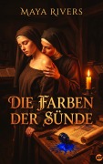 Cover-Bild zum Titel 'Die Farben der Sünde' von 'Maya Rivers'