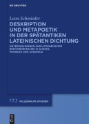 Cover-Bild zum Titel 'Deskription und Metapoetik in der spätantiken lateinischen Dichtung' von 'Leon Schmieder'