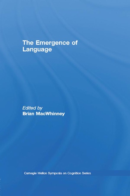 The Emergence of Language - 