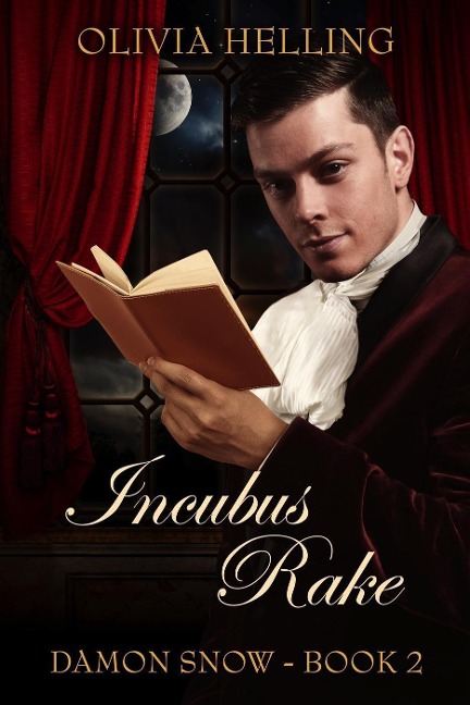 Incubus Rake (Damon Snow, #2) - Olivia Helling