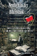 Cover-Bild zum Titel 'Neulich in der Bibliothek ... Band 3' von ''