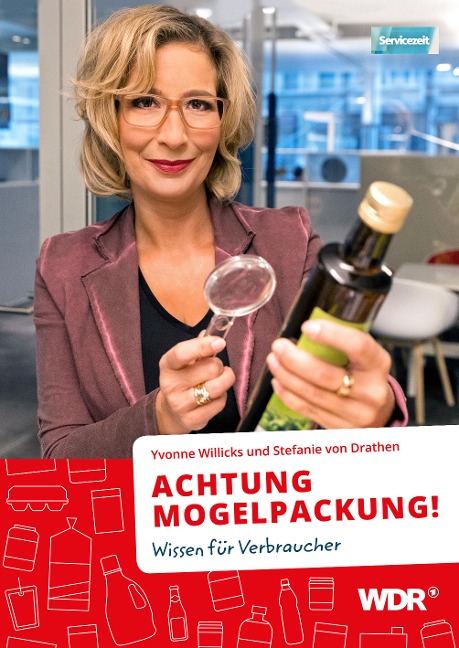 ACHTUNG MOGELPACKUNG! - Yvonne Willicks, Stefanie von Drathen