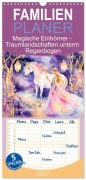 Cover-Bild zum Titel 'Familienplaner 2027 - Magische Einhörner - Traumlandschaften unterm Regenbogen mit 5 Spalten (Wandkalender, 21 x 45 cm) CALVENDO' von 'Anja Frost'