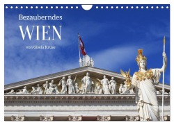 Cover-Bild zum Titel 'Bezauberndes Wien (Wandkalender 2026 DIN A4 quer), CALVENDO Monatskalender' von 'Gisela Kruse'