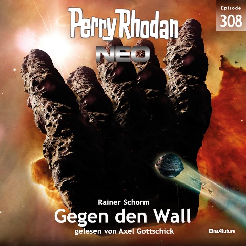 Perry Rhodan Neo 308: Gegen den Wall - Rainer Schorm
