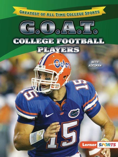 G.O.A.T. College Football Players - Beth Adelman