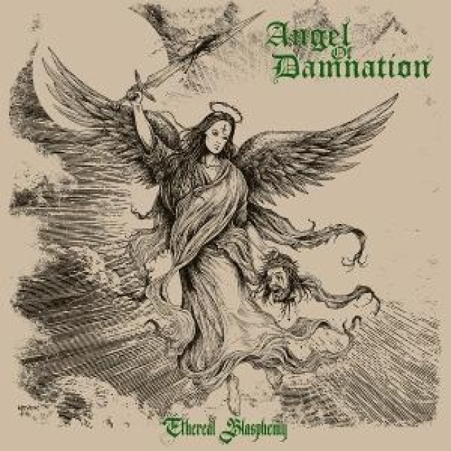 Ethereal Blasphemy - Angel Of Damnation