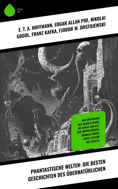 Phantastische Welten: Die besten Geschichten des Übernatürlichen - E. T. A. Hoffmann, Iwan Sergejewitsch Turgenew, Prosper Mérimée, Octave Mirbeau, Rudyard Kipling