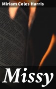 Cover-Bild zum Titel 'Missy' von 'Miriam Coles Harris'