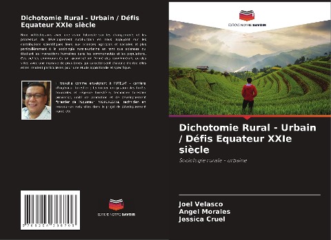 Dichotomie Rural - Urbain / Défis Equateur XXIe siècle - Joel Velasco, Angel Morales, Jessica Cruel