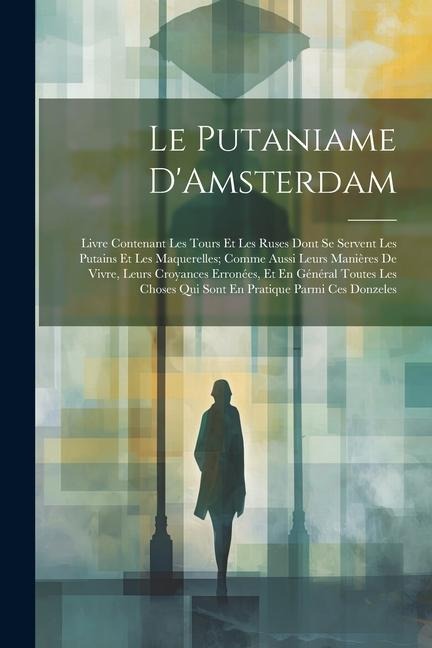 Le Putaniame D'Amsterdam - Anonymous