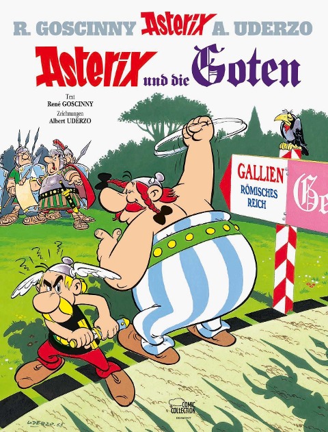 Asterix 07: Asterix und die Goten - René Goscinny, Albert Uderzo