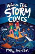 When the Storm Comes - Polly Ho-Yen