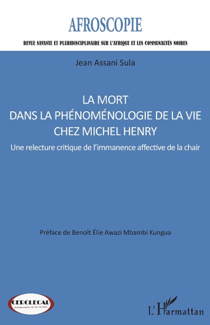 La mort dans la phénoménologie de la vie chez Michel Henry - Assani Sula