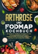 Cover-Bild zum Titel 'Arthrose und Fodmap Kochbuch' von 'Carina Lehmann'