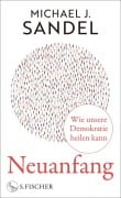Cover-Bild zum Titel 'Neuanfang' von 'Michael J. Sandel'