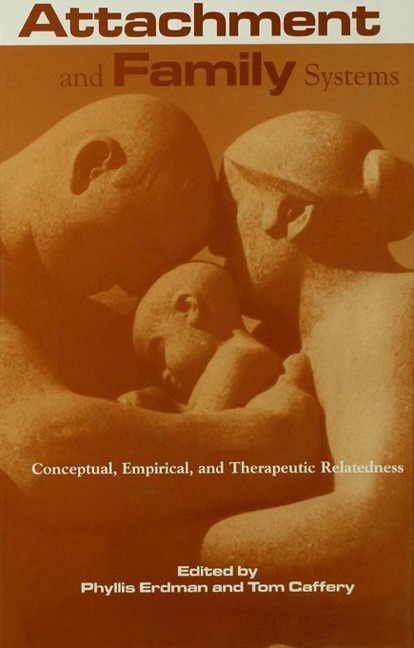 Attachment and Family Systems - 