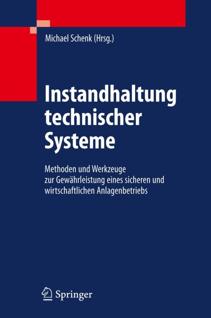 Instandhaltung technischer Systeme - 