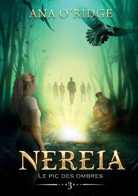 NEREIA - Le Pic des ombres - Ana O'Ridge