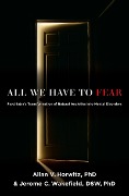 Cover-Bild zum Titel 'All We Have to Fear' von 'Horwitz, Dsw Wakefield'