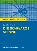 Cover-Bild zum Titel 'Die schwarze Spinne von Jeremias Gotthelf. Textanalyse und Interpretation mit ausführlicher Inhaltsangabe und Abituraufgaben mit Lösungen.' von 'Jeremias Gotthelf'