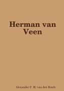 Cover-Bild zum Titel 'Herman van Veen' von 'Alexander P. M. van den Bosch'