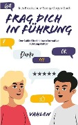 Cover-Bild zum Titel 'Frag dich in Führung' von 'Ines Bruckschen, Svenja Op gen Oorth'