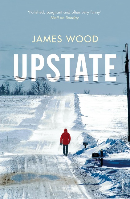 Upstate - James Wood