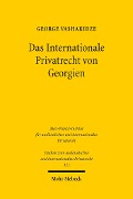 Cover-Bild zum Titel 'Das Internationale Privatrecht von Georgien' von 'George Vashakidze'