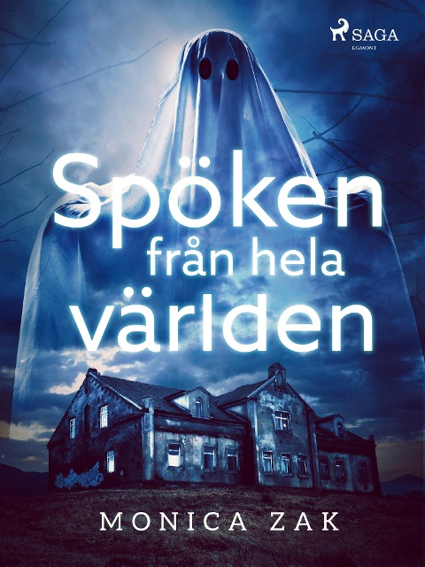 Spöken från hela världen - Monica Zak