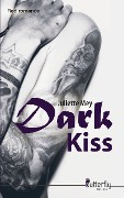 Cover-Bild zum Titel 'Dark Kiss' von 'Juliette Mey'