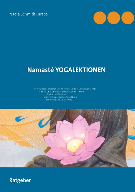 Namasté Yogalektionen - Nadia Schmidt Faraco