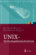 Cover-Bild zum Titel 'UNIX-Systemadministration' von 'Konrad Heuer, Reinhard Sippel'