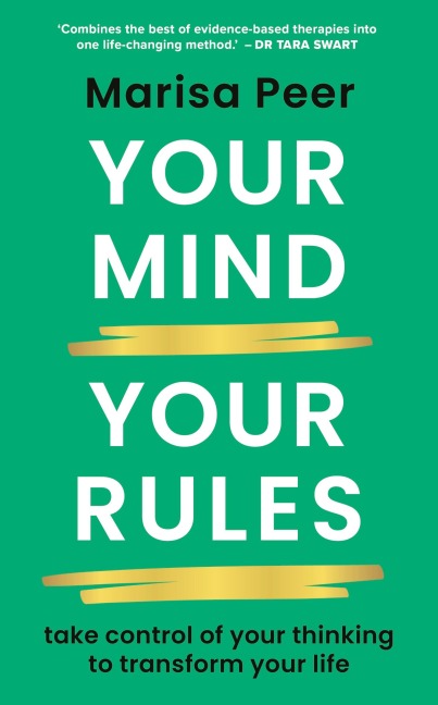 Your Mind, Your Rules - Marisa Peer