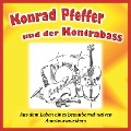 Cover-Bild zum Titel 'Konrad Pfeffer und der Kontrabass' von 'Karl Kleffler, Karl Kleffler'
