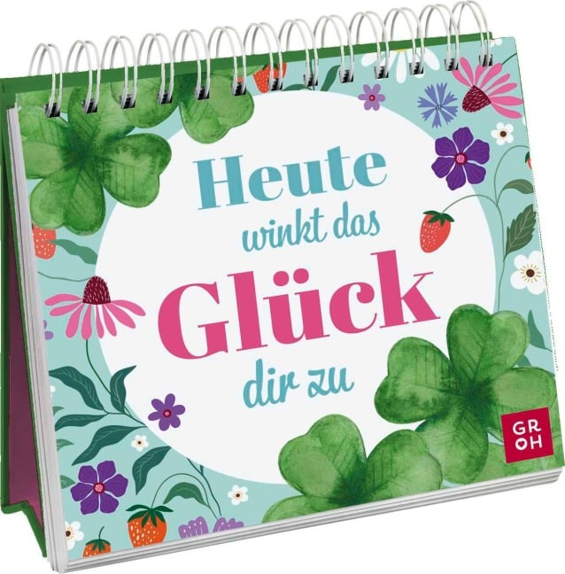 Heute winkt das Glück dir zu - Julia Buck