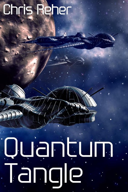 Quantum Tangle (Targon Tales - Sethran, #1) - Chris Reher
